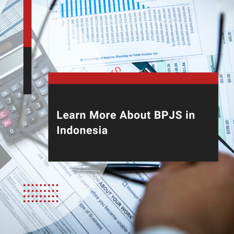 Learn More About BPJS in Indonesia