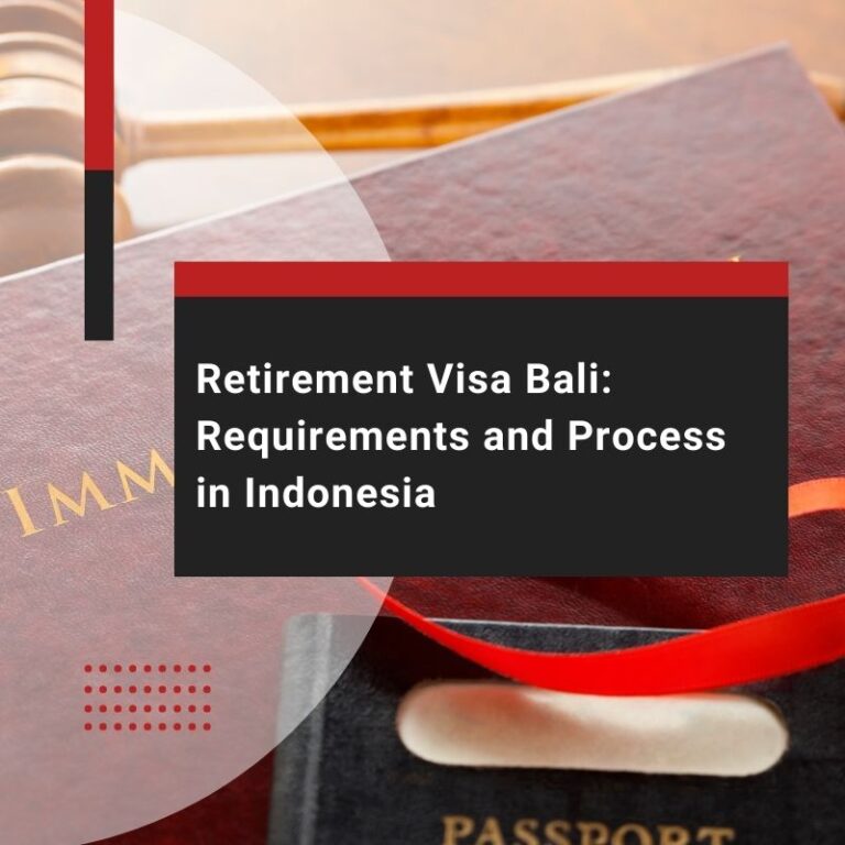 Retirement Visa Bali: Requirements and Process in Indonesia