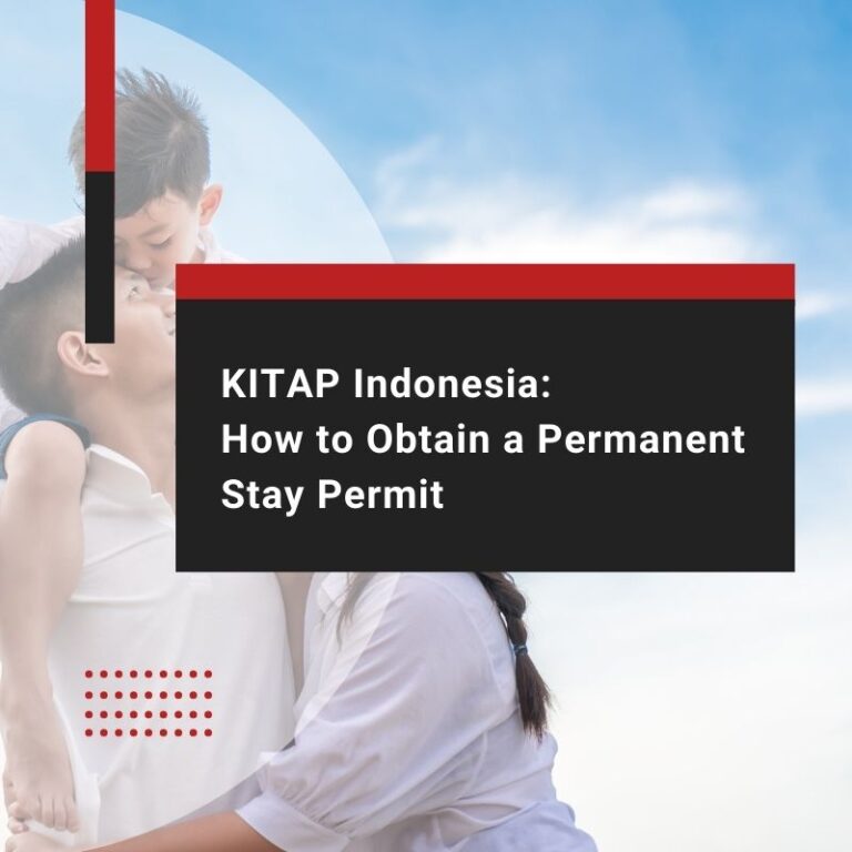 KITAP Indonesia How to Obtain a Permanent Stay Permit