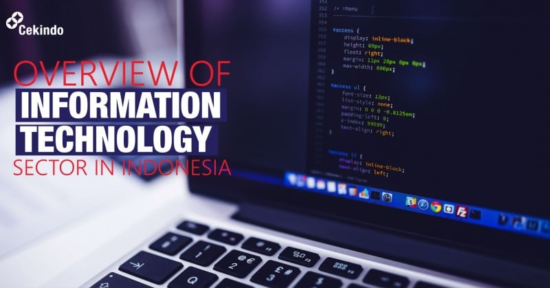 Where to Invest: Information Technology Sector in Indonesia