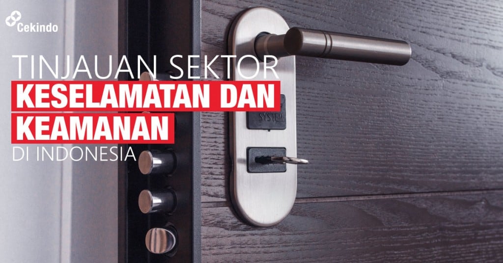 tinjauan sektor keselamatan dan keamanan di indonesia