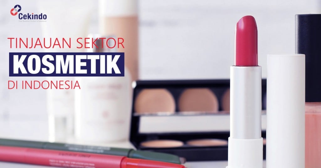 tinjauan sektor kosmetik di indonesia