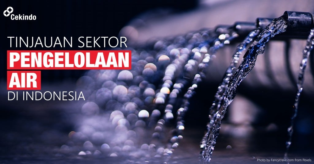 tinjauan sektor pengelolaan air di indonesia