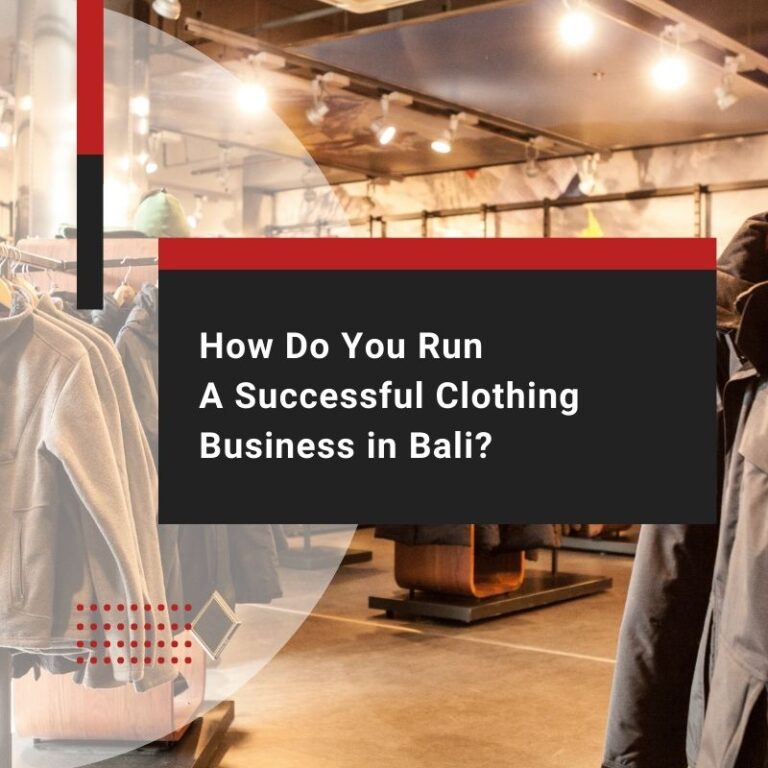 how do you run a successful clothing business in bali