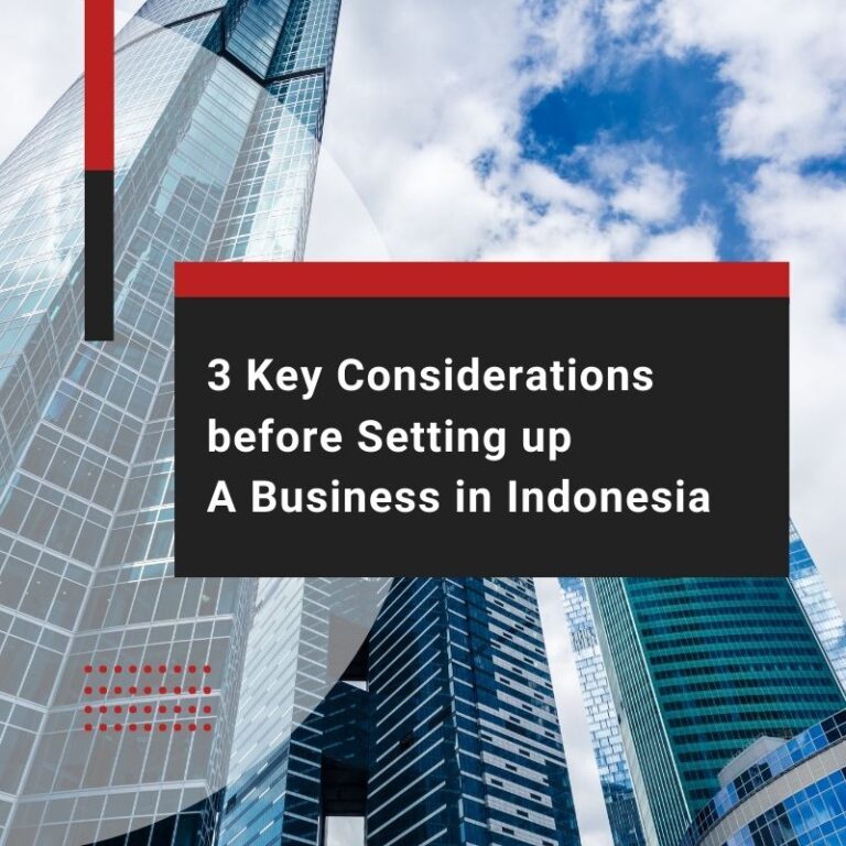 key consideration before setting up a business in Indonesia