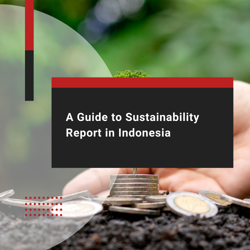 A Guide to Sustainability Report in Indonesia