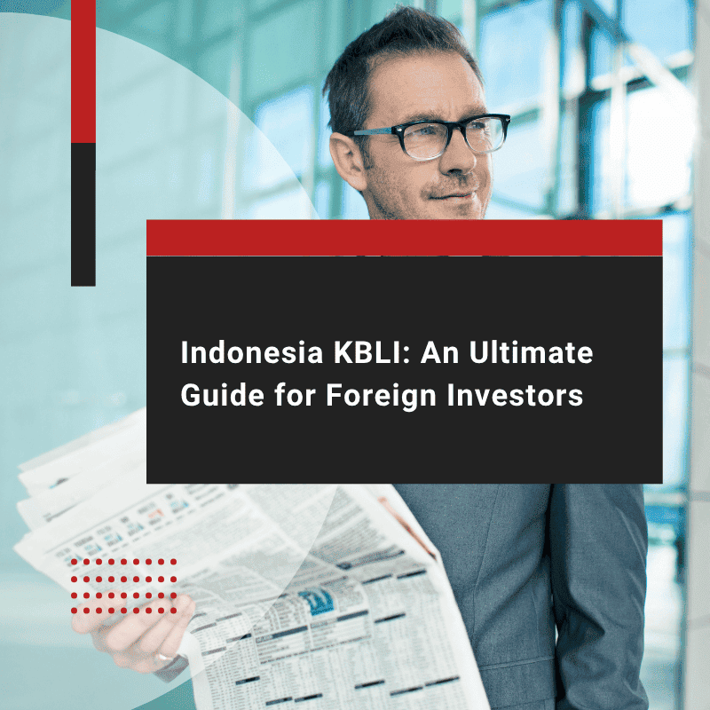 Indonesia KBLI: An Ultimate Guide for Foreign Investors in 2026
