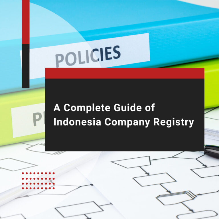 A Complete Guide of Indonesia Company Registry