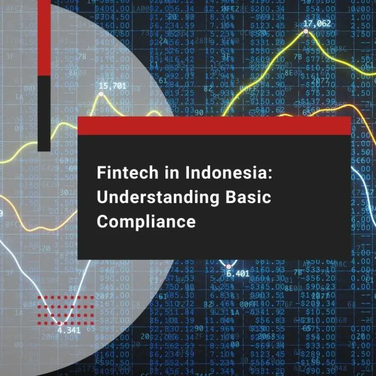 Fintech in Indonesia Understanding Basic Compliance