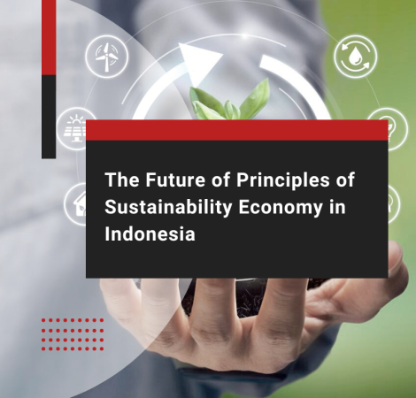 The Future of Principles of Sustainability Economy in Indonesia