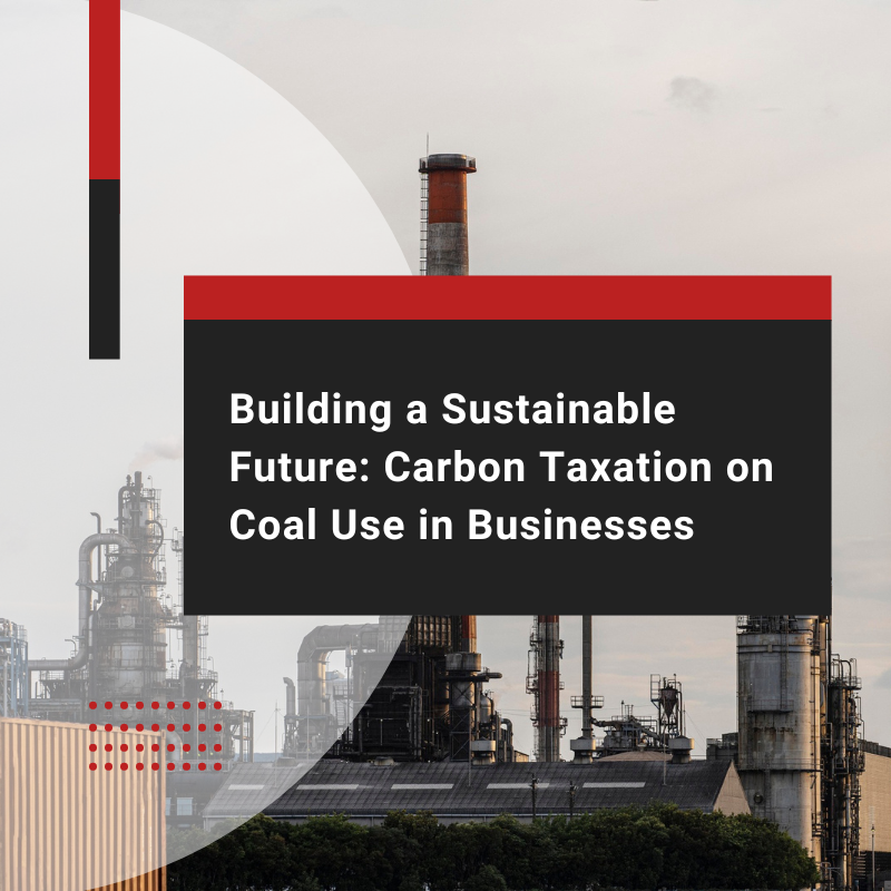 Implementing Carbon Taxation to Limit Coal Consumption