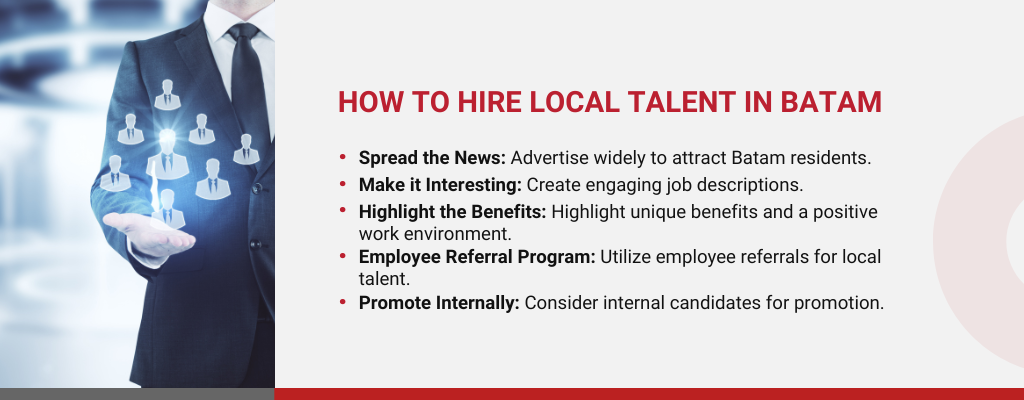 How to Hire Local Talent in Batam