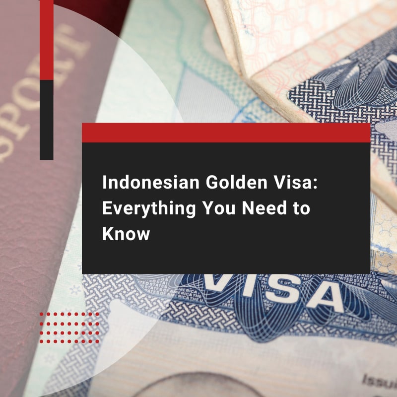 Indonesian Golden Visa