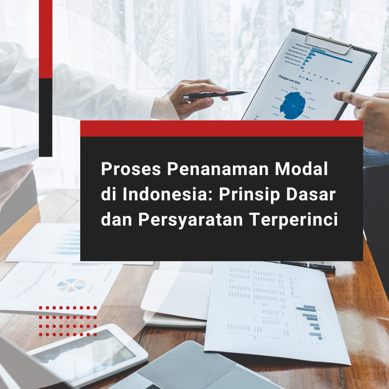 Proses penanaman modal di Indonesia