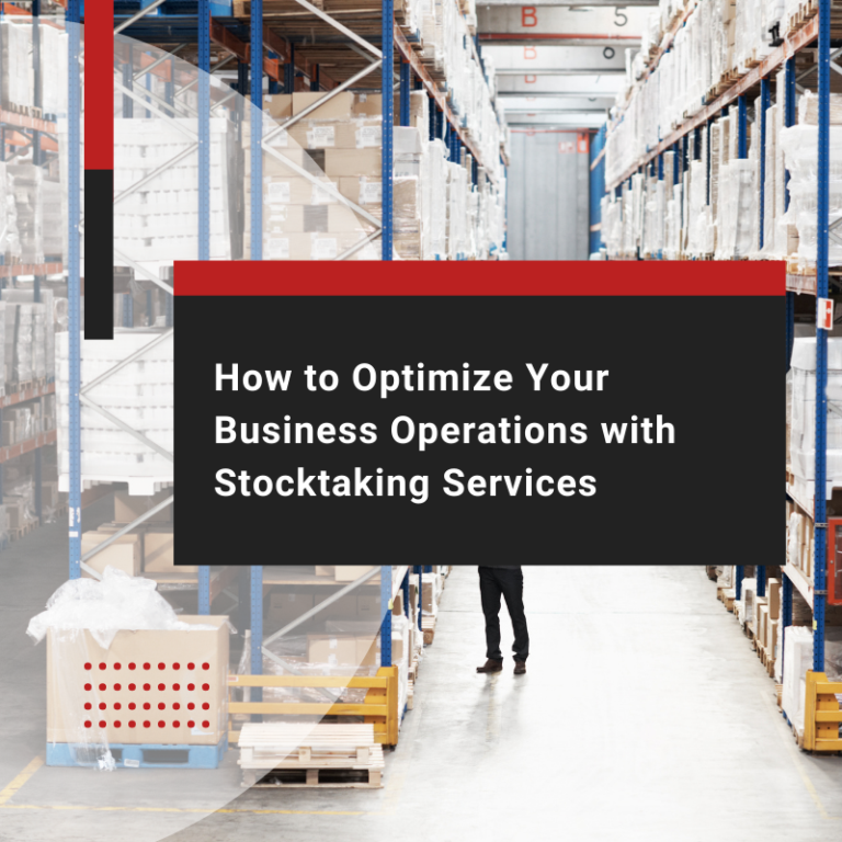 Stocktaking Services: Guide to Manage Your Inventory