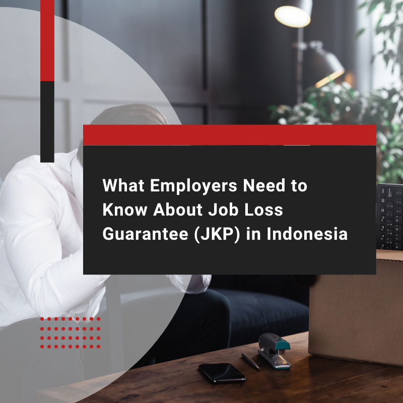 JKP Overview: Employer Duties in Indonesia