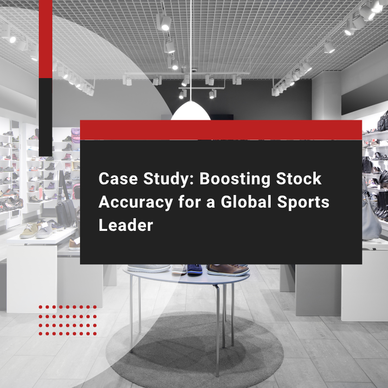 Stocktaking Management Case Study for Fashion & Sports Retail