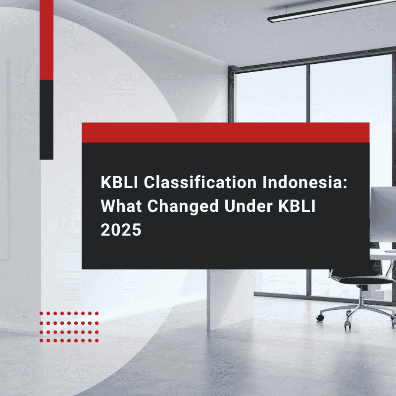 KBLI Classification Indonesia What Changed Under KBLI 2025
