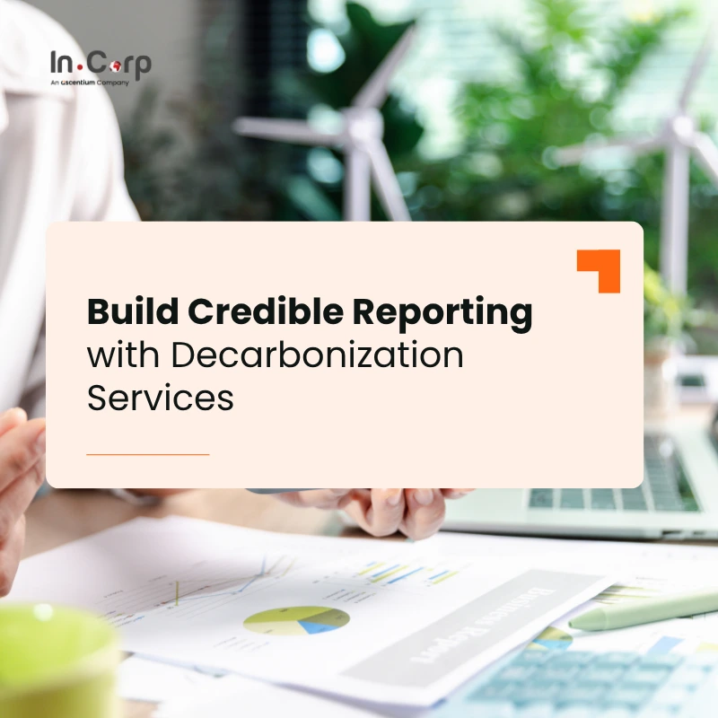 Build Credible Reporting with Decarbonization Services